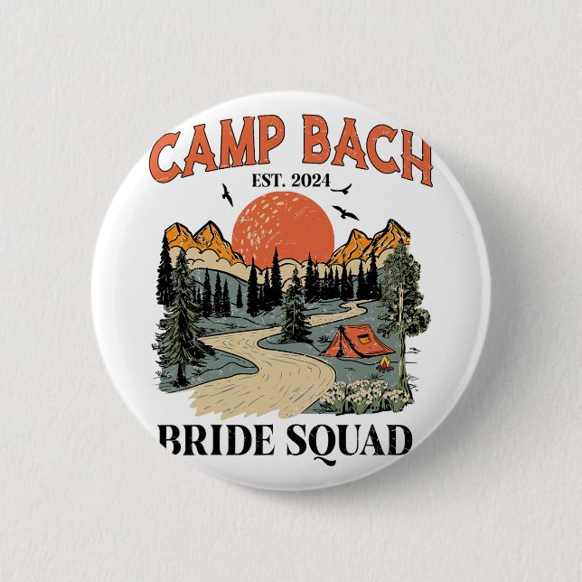 Camp Bach Bride Squad Wandern Camping Bachelorette Button (Vorderseite)