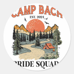 Camp Bach Bride Squad Wandern Camping Bachelorette Runder Aufkleber
