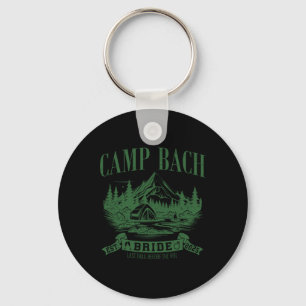 Camp Bach Bride Wandern Camping Junggesellinnenabs Schlüsselanhänger