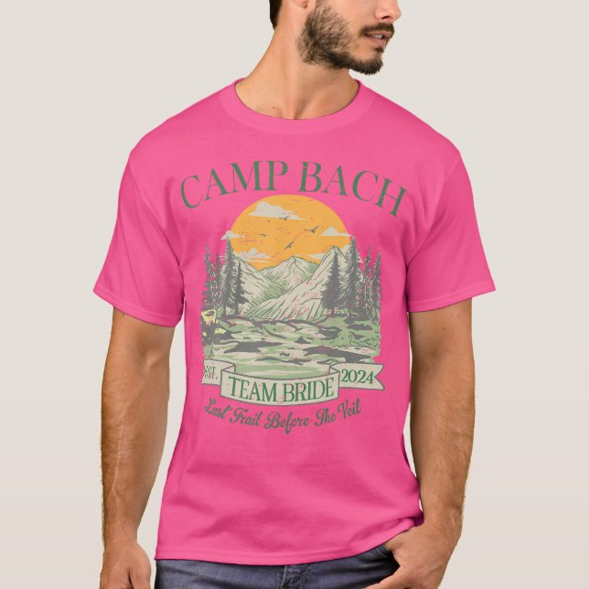 Camp Bach Team Bride Retro Camping Bachelorette Pa T-Shirt (Vorderseite)