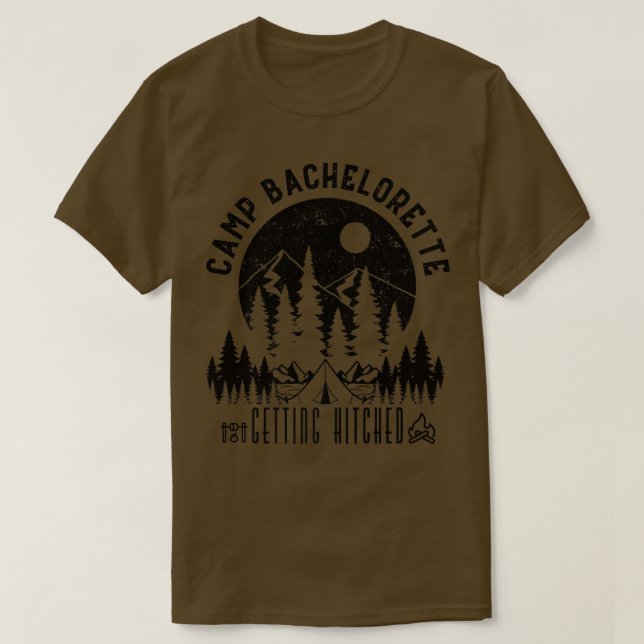 Camp Bachelorette Hitched Bride Party Matc T-Shirt (Design vorne)