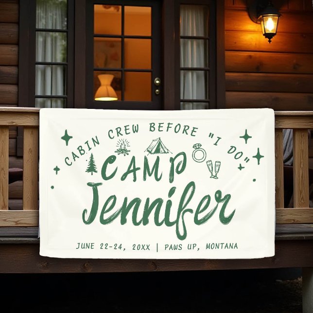 Camp Bachelorette Kabine Crew I do Green Hand Draw Banner (camp bachelorette sign banner hand drawn handwriting hand written camping glamping hiking bach green)