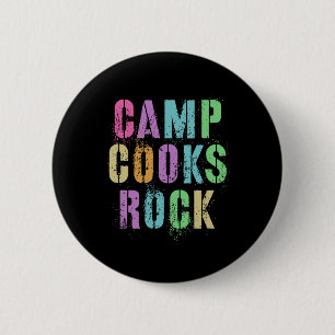 Camp Cooks Rocks Funny Campground Koch Crew Campsi Button