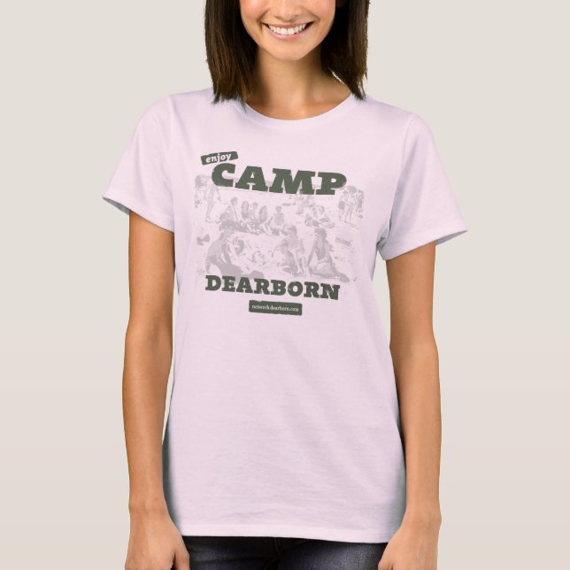 Camp Dearborn Womens T-Shirt genießen (Vorderseite)