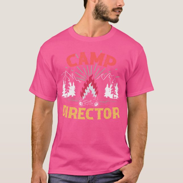 Camp Director Counselor Summer Camping Campfire Ca T-Shirt (Vorderseite)