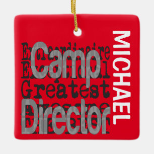 Camp Director Extraordinaire CUSTOM Keramikornament