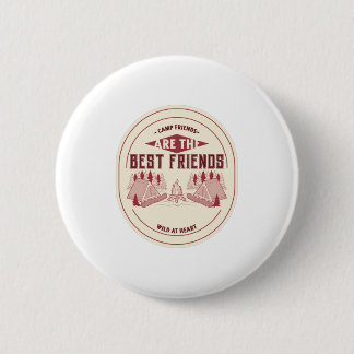 Camp-Freunde sind die besten Freunde Button