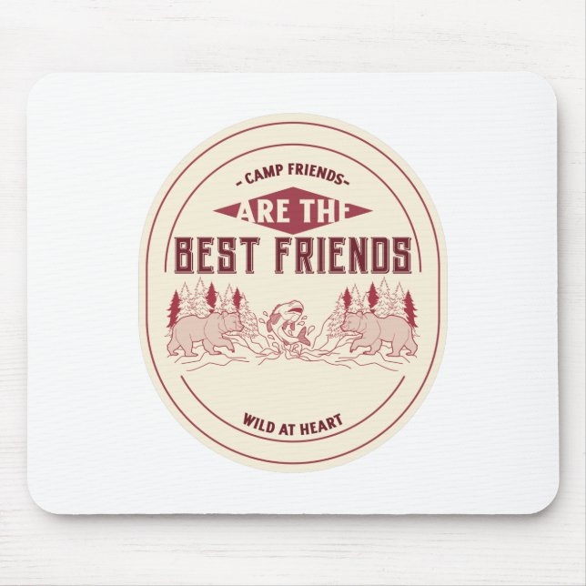 Camp-Freunde sind die besten Freunde Mousepad (Vorne)