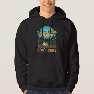 Camp Hair Dont Care - Fun Camping Outdoor Wanderun Hoodie