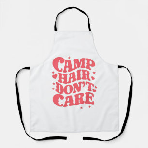 Camp Hair Don't Care Sommer Camping Mädchen Groovy Schürze