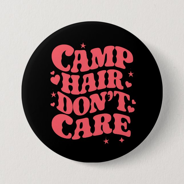 Camp Hair Keine Sorge Sommer Camping Girls Groovy Button (Vorderseite)