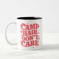 Camp Hair Keine Sorge Sommer Camping Girls Groovy