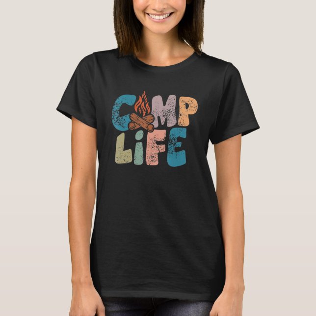 Camp Life Happy Camper Love Camping Life T-Shirt (Vorderseite)