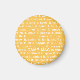 Camp Mac Magnet (Gelb macht es)