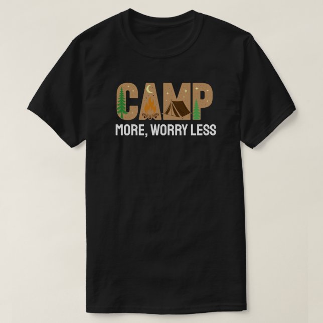 Camp More, Worry Less T-Shirt (Design vorne)