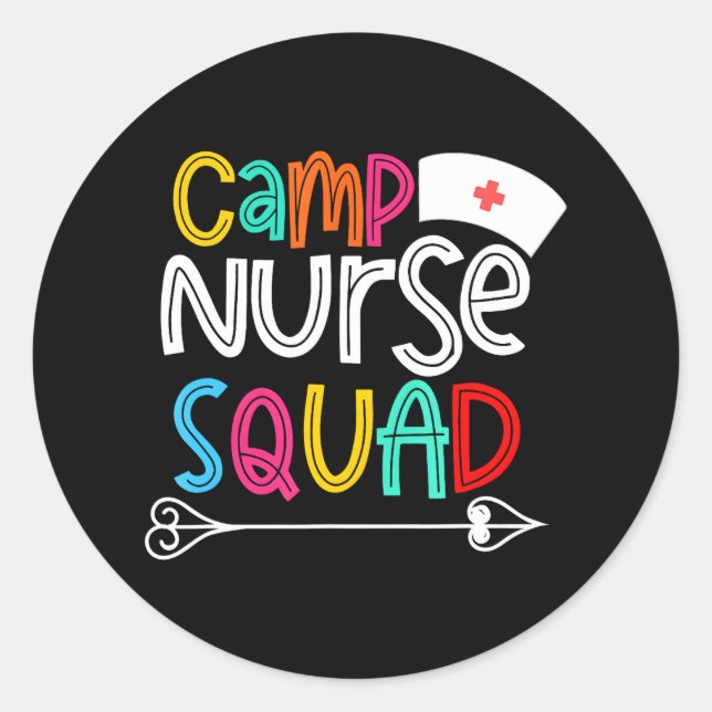 Camp Nursquad Funny Nurses Krankenpflege Lover Nie Runder Aufkleber (Vorderseite)