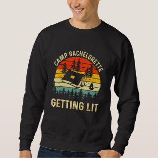 Camp Party Junggesellinnenabschied Getting Lit Ret Sweatshirt
