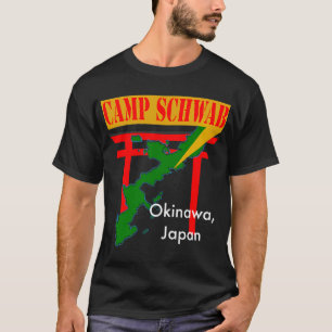 Camp Schwab, Nago, Okinawa, Japan T - Shirt