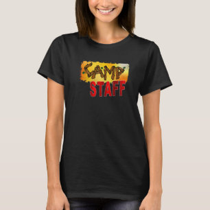 Camp Staff Summer Campground Gastgeber Crew Berate T-Shirt