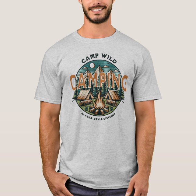 Camp Wild, Alaska Style T-Shirt (Vorderseite)
