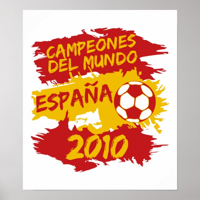 Campeones del Mundo 2010 Poster (Vorne)