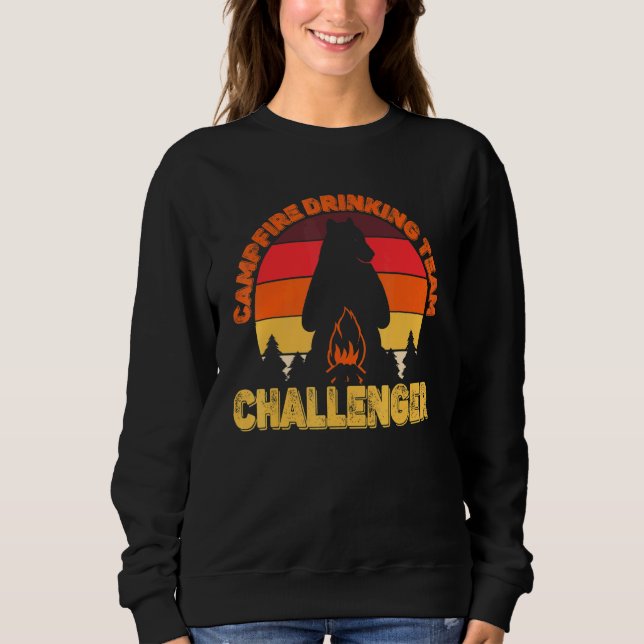 Camper Campfire Drink Team Challenger Camping Sweatshirt (Vorderseite)