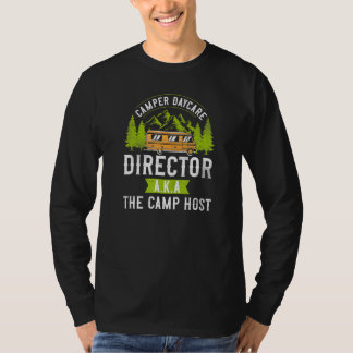 Camper Daycare Director Campground Camp Host Motor T-Shirt