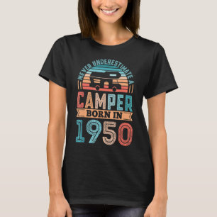 Camper geboren 1950 80. Geburtstag Camping T-Shirt