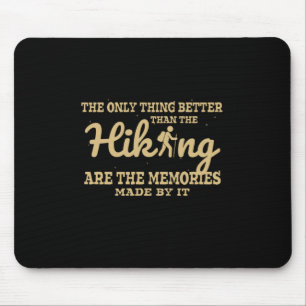 Camper-Geschenk Das einzige, was besser ist als d Mousepad
