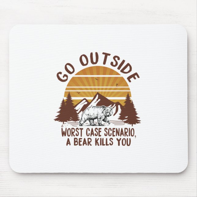 Camper-Geschenk | Go Outside Worst Case Szenario X Mousepad (Vorne)
