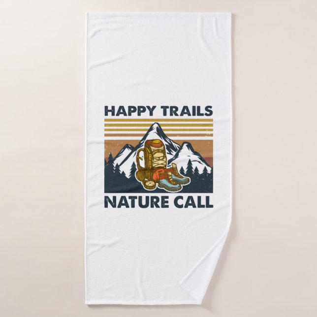 Camper-Geschenk | Happy Trails Nature Call Birthda Badehandtuch (Badehandtuch)