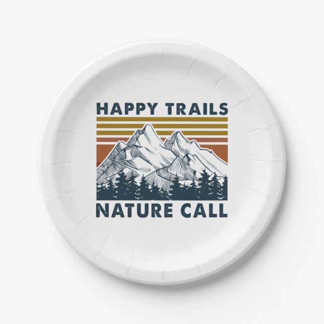 Camper-Geschenk | Happy Trails Nature Call Birthda Pappteller (Vorderseite)