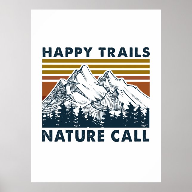 Camper-Geschenk | Happy Trails Nature Call Birthda Poster (Vorne)