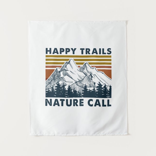 Camper-Geschenk | Happy Trails Nature Call Birthda Wandteppich (Vorderseite)