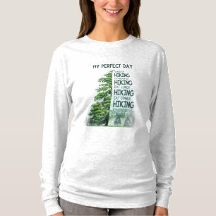 Camper-Geschenk   Mein perfekter Tag Wandern Gebur T-Shirt