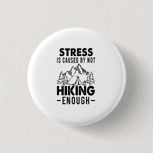 Camper-Geschenk   Stress entsteht, wenn nicht genu Button