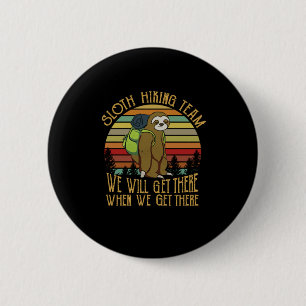 Camper-Geschenk   Vintages Sloth Wanderteam Geburt Button