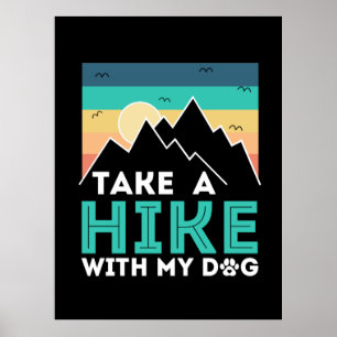 Camper-Geschenk   Wandern mit meinem Hund zum Gebu Poster