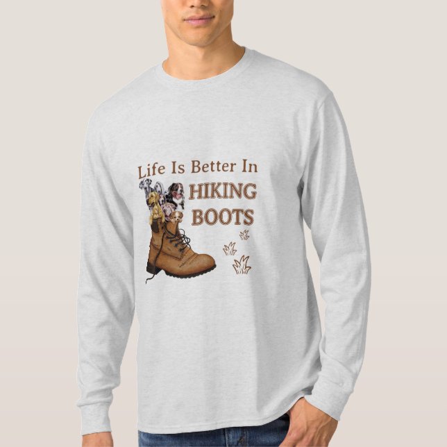 Camper Gift | Life Is Better In Hiking Boots Dog T-Shirt (Vorderseite)