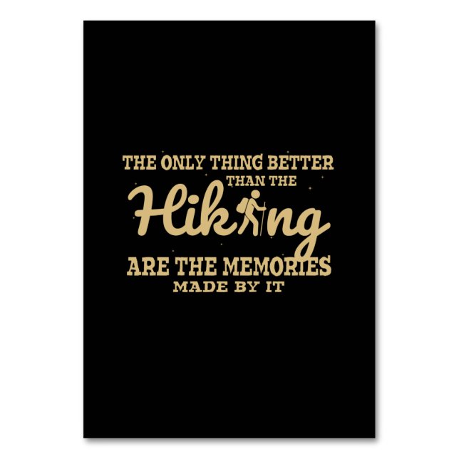 Camper Gift |The Only Thing Better Than The Hiking Tischnummer (Vorderseite)