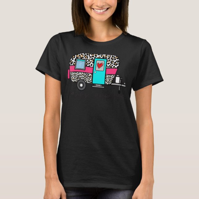 Camper Happy Summer Camp Camping Leopard Glamping T-Shirt (Vorderseite)