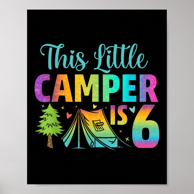 Camper Kindergeburtstag 6 Jahre Camping 6. Poster (Vorne)