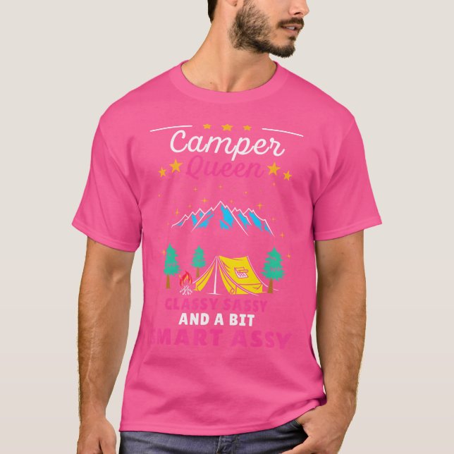 Camper Queen Classy Sassy Smart Assay für Camping  T-Shirt (Vorderseite)