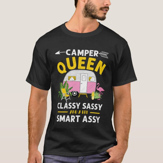 Camper Queen Classy Sassy Smart Assy Funny Men Wom T-Shirt (Vorderseite)