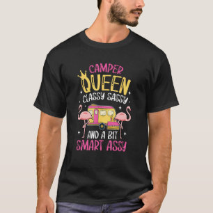 Camper Queen Classy Sassy Smart Funny Funny Girl T-Shirt
