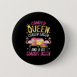 Camper Queen Cly Sy Smart Funny Girl Button