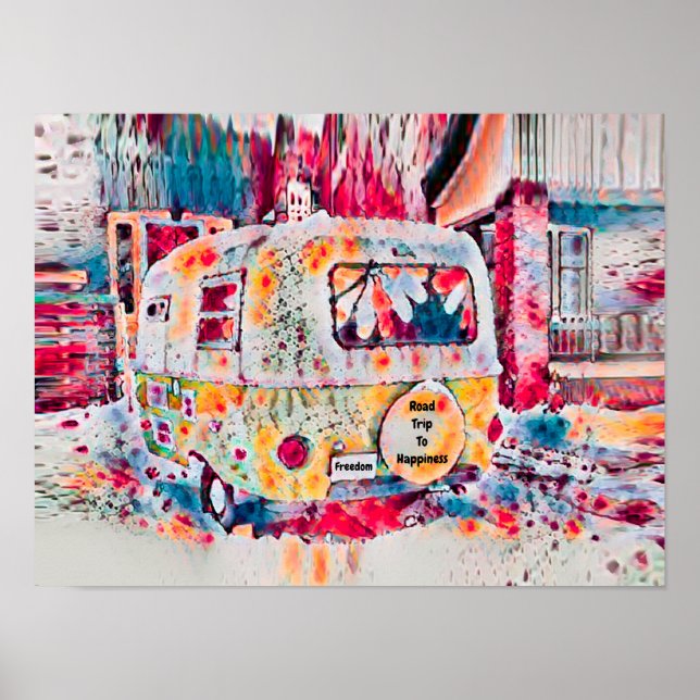 Camper Retro Hippie Road Trip zum Glück Freiheit Poster (Vorne)