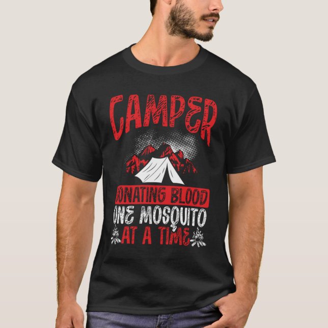 Camper spenden Blood One Moskito zu einer Zeit Cam T-Shirt (Vorderseite)