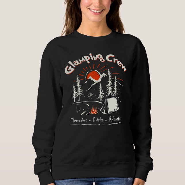 Camper Vacation Glamping Crew Memories Fire Friend Sweatshirt (Vorderseite)