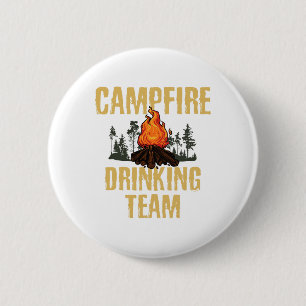 Campers Geschenk - Lagerfeuer-Trinkteam Campen Out Button
